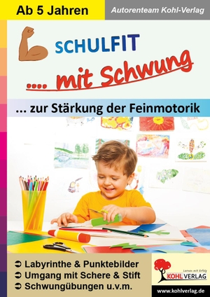 Blum, Jana. Schulfit ... mit Schwung - Zur Stärkung der Feinmotorik. Kohl Verlag, 2022.