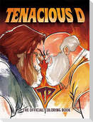 Tenacious D: The Official Coloring Book