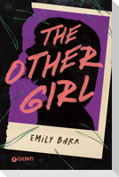 The other girl. Ediz. italiana