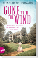Gone with the Wind - Eine Liebe in Hollywood und der größte Film aller Zeiten