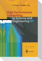 High Performance Computing in Science and Engineering ¿01