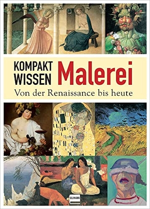 Krausse, Anna-Carola. Kompaktwissen Malerei - Von der Renaissance bis heute. Ullmann Medien GmbH, 2022.