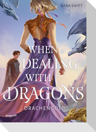 When Dealing With Dragons. Drachengold