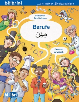 Lehmann, Bernd. Berufe (Deutsch-Arabisch) - Zweisprachiges Kinderbuch. bilibri, 2025.