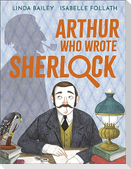 Arthur Who Wrote Sherlock