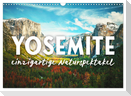 Yosemite - Einzigartige Naturspektakel (Wandkalender 2024 DIN A3 quer), CALVENDO Monatskalender