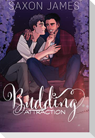 Budding Attraction