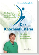 Der Knochenflüsterer