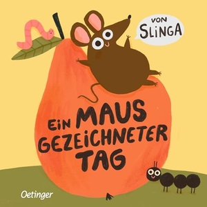 Slinga. Ein mausgezeichneter Tag. Oetinger, 2026.