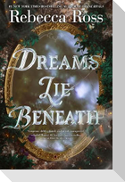 Dreams Lie Beneath