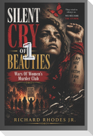 Silent Cry of Beauties