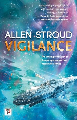 Stroud, Allen. Vigilance. Flame Tree Publishing, 2024.
