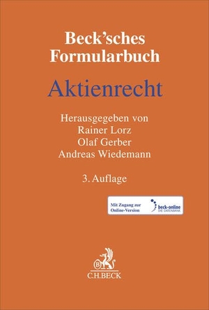 Lorz, Rainer / Olaf Gerber et al (Hrsg.). Beck'sches Formularbuch Aktienrecht. C.H. Beck, 2026.