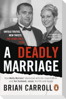 A Deadly Marriage