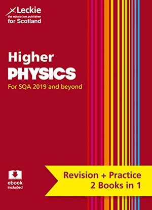 Leckie / Murray, Michael et al. Higher Physics - Preparation and Support for Sqa Exams. HarperCollins Publishers, 2019.
