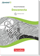 ¡Apúntate! Band 2 - ¡Desconecta!