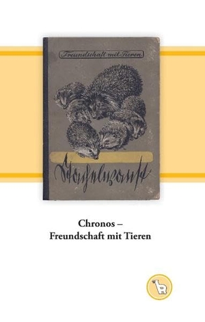 Dröge, Kurt. Chronos - Freundschaft mit Tieren - Zum Jugendbuch im Übergang von der NS- zur Nachkriegszeit. Books on Demand, 2017.