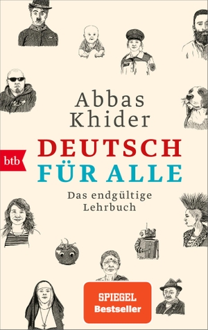 Khider, Abbas. Deutsch für alle - Das endgültige Lehrbuch. btb Taschenbuch, 2020.