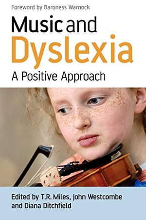 Miles / Ditchfield et al. Music and Dyslexia. John Wiley & Sons, 2008.