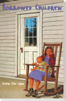 Borrowed Children