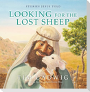 Stories Jesus Told: Looking for the Lost Sheep