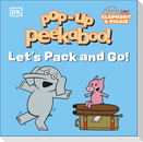 Pop-Up Peekaboo! Elephant & Piggie Let's Pack and Go!