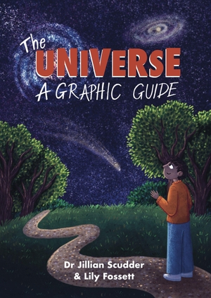 Scudder, Jillian M. The Universe - A Graphic Guide. Icon Books, 2026.