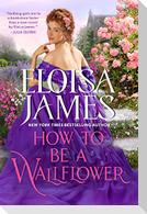 How to Be a Wallflower