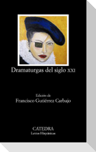 Dramaturgas del siglo XXI