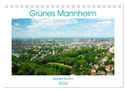 Grünes Mannheim (Tischkalender 2024 DIN A5 quer), CALVENDO Monatskalender