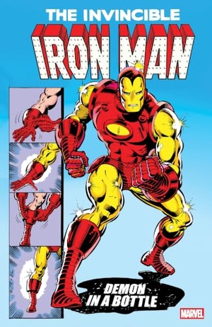 Layton, Bob / Michelinie, David et al. Iron Man: Demon In A Bottle [New Printing 2]. Marvel Comics, 2025.
