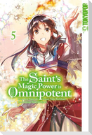 The Saint's Magic Power is Omnipotent 05