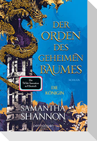 Der Orden des geheimen Baumes - Die Königin