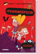 ¡Terrorífico! / Terrifiying!