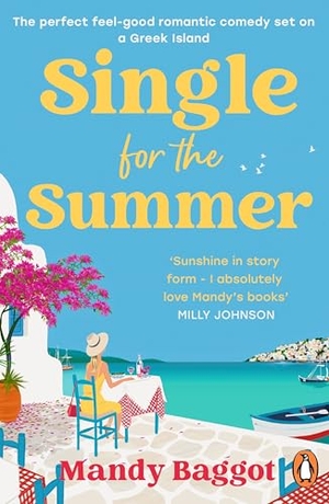 Baggot, Mandy. Single for the Summer. Random House UK Ltd, 2025.