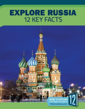 Klepeis, Alicia. Explore Russia: 12 Key Facts. Bookstaves, 2019.