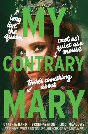 Hand, Cynthia / Ashton, Brodi et al. My Contrary Mary. HarperCollins, 2022.