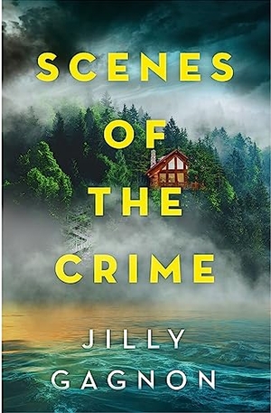 Gagnon, Jilly. Scenes of the Crime - A remote winery. A missing friend. A riveting locked-room mystery. Headline Publishing Group, 2023.
