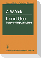 Land Use in Advancing Agriculture