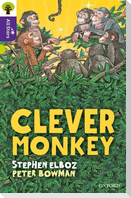 Oxford Reading Tree All Stars: Oxford Level 11 Clever Monkey