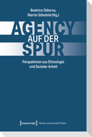 Agency auf der Spur