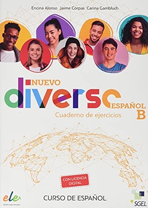 Gambluch, Carina / Alonso, Encina et al. Nuevo Diverso - Cuaderno de ejercicios Espanol B + licencia digital (B1-B2). Difusion Centro de Publicacion y Publicaciones de Idiomas, S.L., 2021.