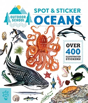 Odd Dot. Outdoor School: Spot & Sticker Oceans. Odd Dot, 2022.