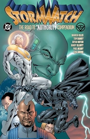 Raney, Tom / Warren Ellis. Stormwatch: The Road to The Authority Compendium. DC Comics, 2025.