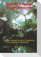 Humid Tropical Environments
