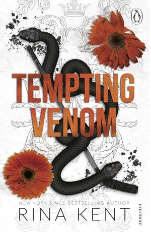 Kent, Rina. Tempting Venom. Random House UK Ltd, 2026.