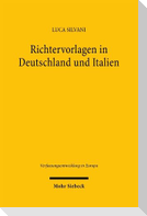 Richtervorlagen in Deutschland und Italien