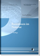 Basiswissen im Notariat