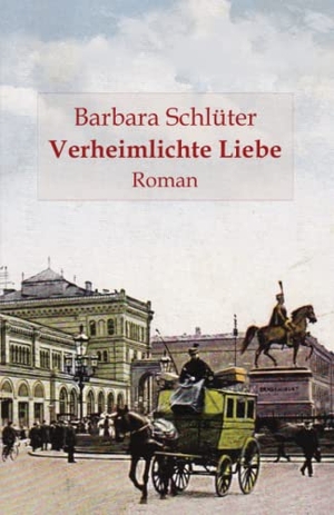 Schlüter, Barbara. Verheimlichte Liebe. Elvea, 2023.