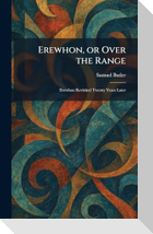 Erewhon, or Over the Range